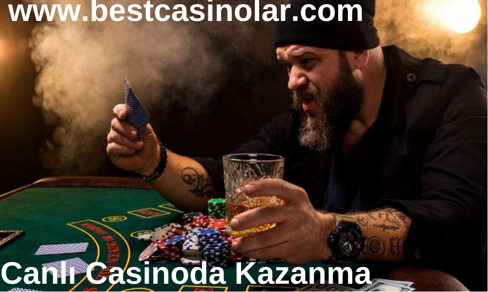 Canlı Casinoda Kazanma