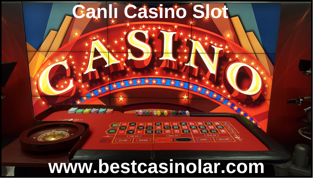 Canlı Casino Slot www.bestcasinolar.com